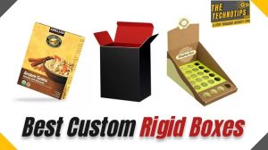 Best Custom Rigid Boxes_How Unique for Luxury Products _TheTechnoTips_Luxury products have special facility of shipping in boxes that make the product visible and protect it from damage.