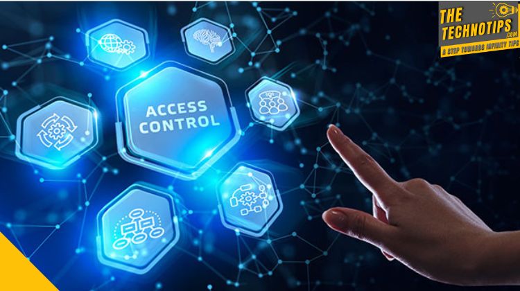 Best Access Control System - All That You Need to Know - Thetechnotips.com