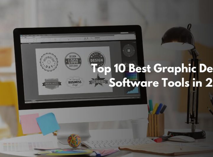 Top 10 Best Graphic Design Software Tools in 2024